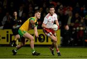 17 February 2018; Harry Loughran of Tyrone in action against Stephen McMenamin of Donegal during the Bank of Ireland Dr. McKenna Cup Final match between Tyrone and Donegal at the Athletic Grounds in Armagh. Photo by Oliver McVeigh/Sportsfile