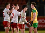 10 March 2018; Eaoghan Bán Gallagher of Donegal shakes hands with, Tyrone players, from left, Michael McKernan, Kieran McGeary and Lee Brennan after the Allianz Football League Division 1 Round 5 match between Tyrone and Donegal at Healy Park in Omagh, Co Tyrone. Photo by Oliver McVeigh/Sportsfile