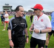 21 July 2018; Tyrone manager Mickey Harte in conversation with referee David Coldrick after the GAA Football All-Ireland Senior Championship Quarter-Final Group 2 Phase 2 match between Tyrone and Dublin at Healy Park in Omagh, Tyrone. Photo by Ray McManus/Sportsfile