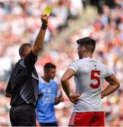 2 September 2018; Tiernan McCann of Tyrone is shown a yellow card by referee Conor Lane during the GAA Football All-Ireland Senior Championship Final match between Dublin and Tyrone at Croke Park in Dublin. Photo by Brendan Moran/Sportsfile