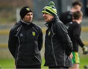24 February 2019; Donegal manager Declan Bonner, right, along with selector Karl Lacy before the Allianz Football League Division 2 Round 4 match between Donegal and Fermanagh at O'Donnell Park in Letterkenny, Co Donegal. Photo by Oliver McVeigh/Sportsfile