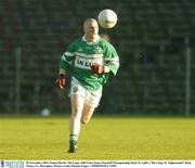 30 November 2003; Fintan Martin, The Loup. AIB Ulster Senior Football Championship Final, St. Gall's v The Loup, St. Tighearnach's Park, Clones, Co. Monaghan. Picture credit; Damien Eagers / SPORTSFILE *EDI*