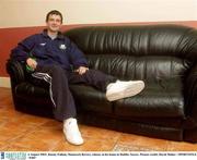 6 August 2003; Jimmy Fullam, Shamrock Rovers, relaxes at his home in Dublin. Soccer. Picture credit; David Maher / SPORTSFILE