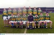 1 February 2004; Kerry team. Allianz National Football League Division 1A, Longford v Kerry, Pearse Park, Co. Longford. Picture credit; David Maher / SPORTSFILE *EDI*