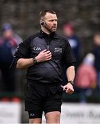 25 February 2024; Referee Anthony Nolan during the Allianz Football League Division 2 match between Fermanagh and Cork at St Joseph’s Park in Ederney, Fermanagh. Photo by Ben McShane/Sportsfile
