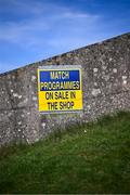 9 March 2025; An advert for match programmes before the Allianz Hurling League Division 1A match between Clare and Cork at Zimmer Biomet Páirc Chíosóg in Ennis, Clare. Photo by Piaras Ó Mídheach/Sportsfile