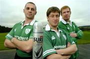 1 February 2005; Alan Quinlan, left, Ronan O'Gara and Paul O'Connell, right, at a photocall to launch Sure For Men as the Official Deodorant to the Irish Rugby Team. Citywest Hotel, Dublin. Picture credit; Brendan Moran / SPORTSFILE