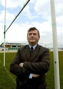 22 April 2005; Gerry Kelly, Chief Executive of the Connacht branch of the IRFU. Connacht RFC, Sportsgound, Galway. Picture credit; Ray Ryan / SPORTSFILE