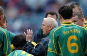 1 May 2005; Sean Boylan, Meath manager, with his players before the start of the game. Allianz National Football League, Division 2 Final, Meath v Monaghan, Croke Park, Dublin. Picture credit; David Maher / SPORTSFILE