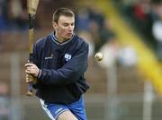 12 March 2006; Clinton Hennessy, Waterford. Allianz National Hurling League, Division 1A, Round 3, Waterford v Clare, Fraher Field, Dungarvan, Co. Waterford. Picture credit: Matt Browne / SPORTSFILE