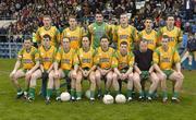 30 April 2006; The Donegal team. National Football League, Division 2 Final. Donegal v Louth, Kingspan Breffni Park, Co. Cavan. Picture credit: Matt Browne / SPORTSFILE