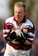 22 February 2004; Shane Hogan of Caltra during the AIB All-Ireland Senior Club Football Championship Semi-Final match between Caltra and Loup at Markievicz Park in Sligo. Photo by Damien Eagers/Sportsfile