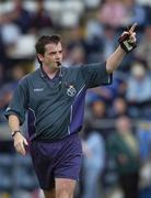 26 August 2006; Referee Peter Daly. TG4 Ladies Senior Football Championship Quarter-Final, Armagh v Waterford, Kingspan Breffni Park, Cavan. Picture credit: Damien Eagers / SPORTSFILE