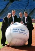 26 April 2007; Biggest ever ‘throw-in’ marks the launch of the Bank of Ireland Football Championship. An extraordinary year of thrilling football was predicted at the launch of the 2007 Bank of Ireland Football Championship. This is the 14th year of this successful sponsorship partnership and winning the Bank of Ireland Football Championship is the ultimate goal for Ireland’s football players. Pictured at the launch are team managers, from left, Mickey Harte, Tyrone, Paul Caffrey, Dublin, Pat O'Shea, Kerry and John O'Mahony, Galway. Croke Park, Dublin. Picture credit: Brendan Moran / SPORTSFILE