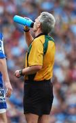 15 July 2007; Referee Michael Hughes enjoys a drink during the game. Bank of Ireland Leinster Senior Football Championship Final, Dublin v Laois, Croke Park, Dublin. Picture credit: Ray McManus / SPORTSFILE