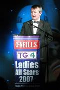 17 November 2007; Pol O Gallchoir, Ceannasai, TG4, speaking at the 2007 O'Neills/TG4 Ladies Gaelic Football All-Star Awards.  Citywest Hotel, Conference, Leisure & Golf Resort, Saggart, Co Dublin. Picture credit: Brendan Moran / SPORTSFILE  *** Local Caption ***