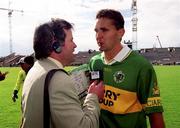 20 August 2000; Maurice Fitzgerald of Kerry is interviewed by Brian Carthy of RTÉ after the Bank of Ireland All-Ireland Senior Football Championship Semi-Final match between Kerry and Armagh at Croke Park in Dublin. Photo by Ray McManus/Sportsfile