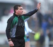 4 January 2009; Joe Curley, referee. O'Byrne Cup, First Round, Longford v Athlone IT, Leo Casey Park, Ballymahon, Longford. Picture credit: Ray McManus / SPORTSFILE