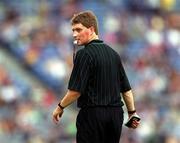 10 September 2000; Referee Barry Kelly during the All-Ireland Minor Hurling Championship Final between Cork and Galway at Croke Park in Dublin. Photo by Ray McManus/Sportsfile