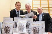 4 November 2009; Uachtarán CLG Criostóir Ó Cuana, centre, along with Paul McGrane, left, and Paul McShane, at the launch of the GAA - A People’s History. St. Colman’s College, Newry, Co. Down. Picture credit: Oliver McVeigh / SPORTSFILE