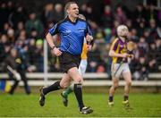 24 January 2016; Peter Burke, Referee. Bord na Mona Walsh Cup, Semi-Final, Wexford v Offaly, Kennedy Park, New Ross, Co. Wexford. Picture credit: Sam Barnes / SPORTSFILE