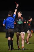 26 March 2016; Colm Waters, Armagh, is shown a red card by referee Paddy Neilan. Allianz Football League, Division 2, Round 6, Tyrone v Armagh, Healy Park, Omagh, Co. Tyrone. Photo by Sportsfile