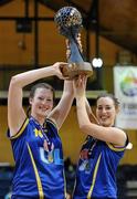27 March 2011; University of Limerick co-captains Fiona Scally, left, and Miriam Liston lift the Women's Superleague trophy. Women's Superleague Final, University of Limerick v Team Montenotte Hotel Cork, National Basketball Arena, Tallaght, Co. Dublin. Picture credit: Brendan Moran / SPORTSFILE