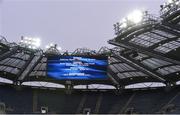 4 March 2017; A general view of the big screen ahead of the Allianz Football League Division 1 Round 4 game between Dublin and Mayo at Croke Park in Dublin. Photo by Brendan Moran/Sportsfile