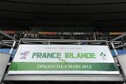 3 March 2012; A general view of a sign in the Stade de France during the Ireland squad captain's run ahead of their RBS Six Nations Championship refixture against France on Sunday. Ireland Rugby Squad Captain's Run, Stade de France, Paris, France. Picture credit: Brendan Moran / SPORTSFILE